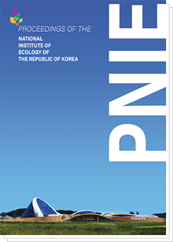 PROCEEDING OF THE NATIONAL INSTITUTE OF ECOLOGY OF THE REPUBLIC OF KOREA PNIE